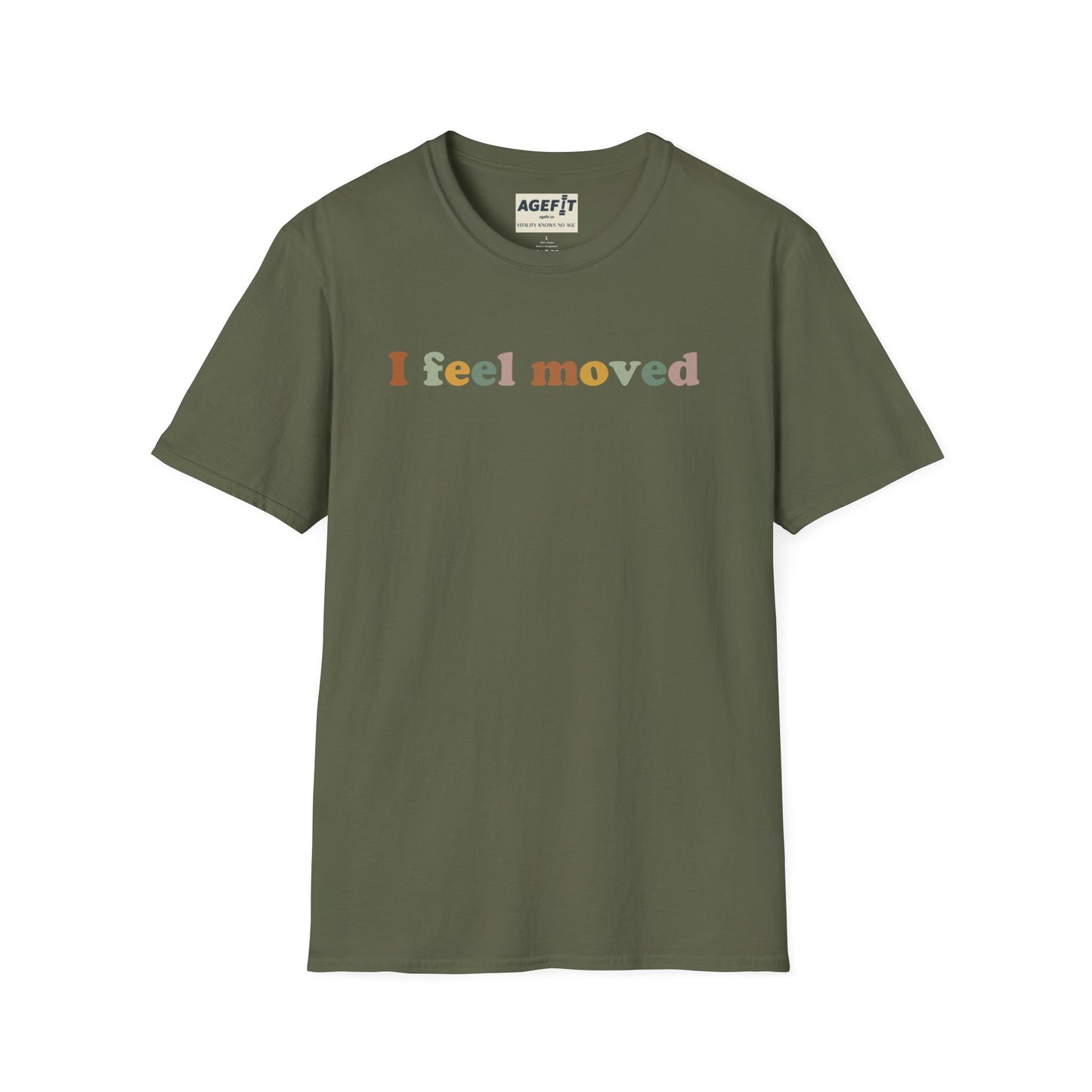 I Feel Moved T-Shirt