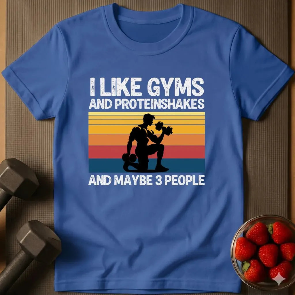 I Like Gyms T-Shirt