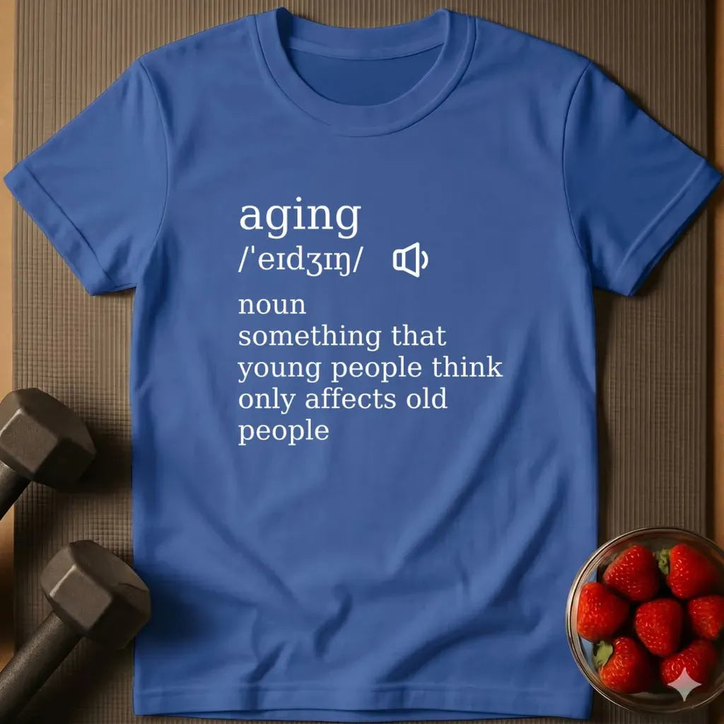 Aging T-Shirt