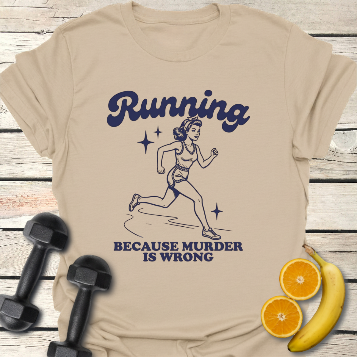 Running Because Murder is Wrong T-Shirt