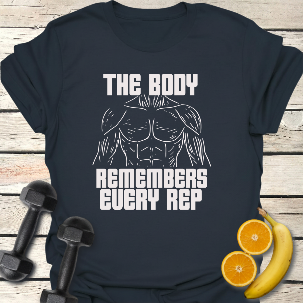 The Body Remembers Every Rep T-Shirt