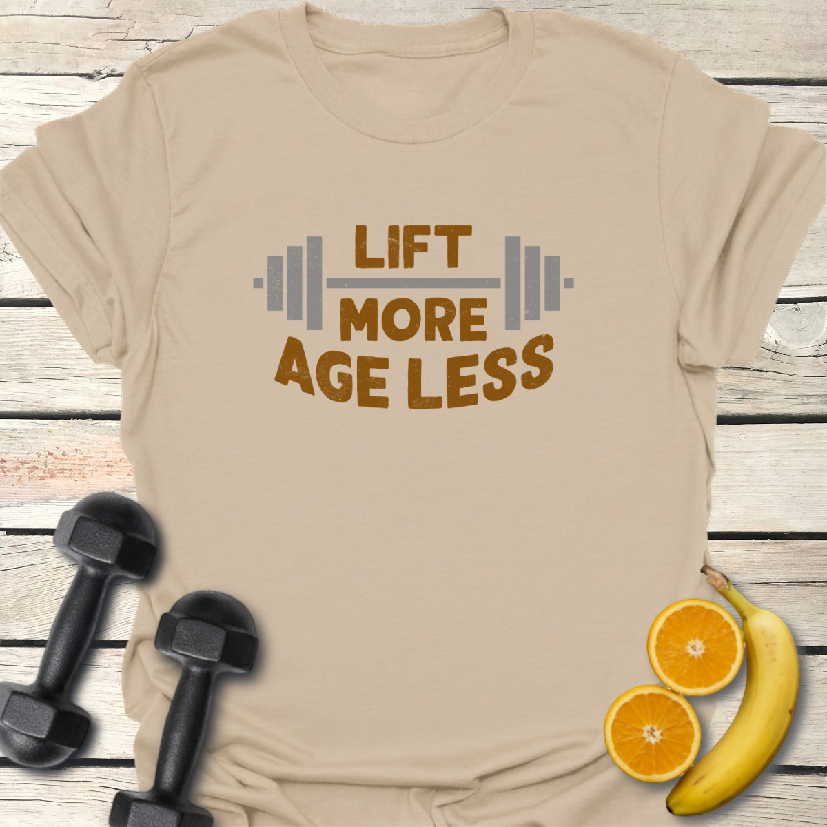 Lift More Age Less - T-Shirt