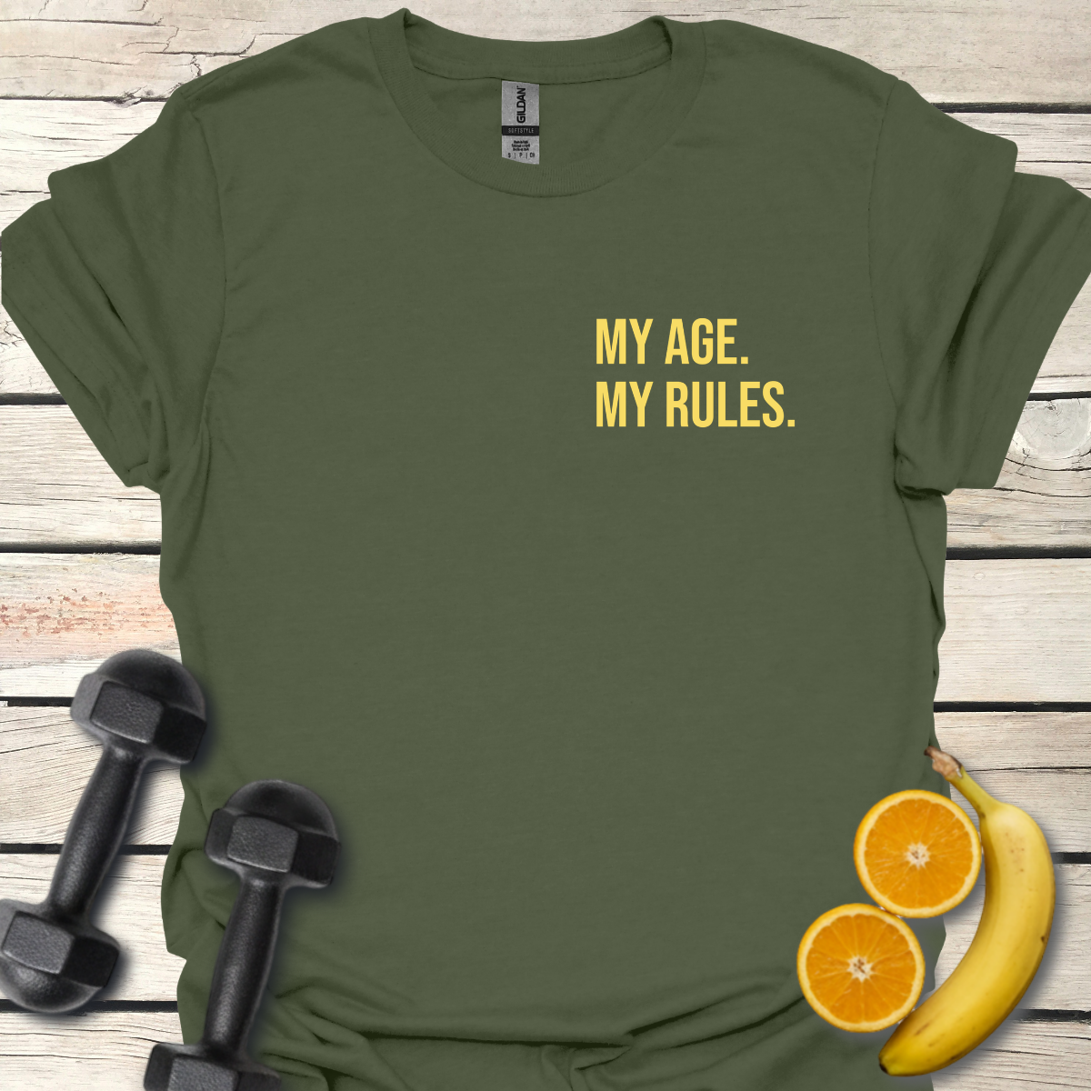 My Age My Rules T-Shirt