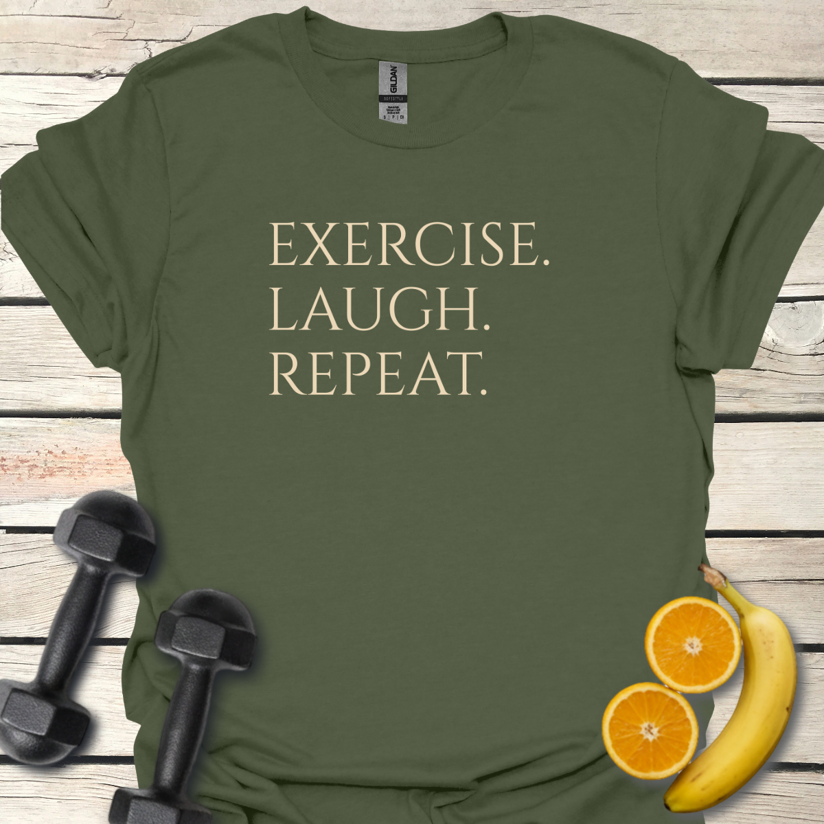 Exercise Laugh Repeat T-Shirt