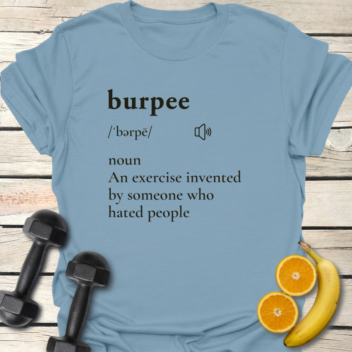 Burpee Definition T-Shirt – Funny Workout Tee Over 40