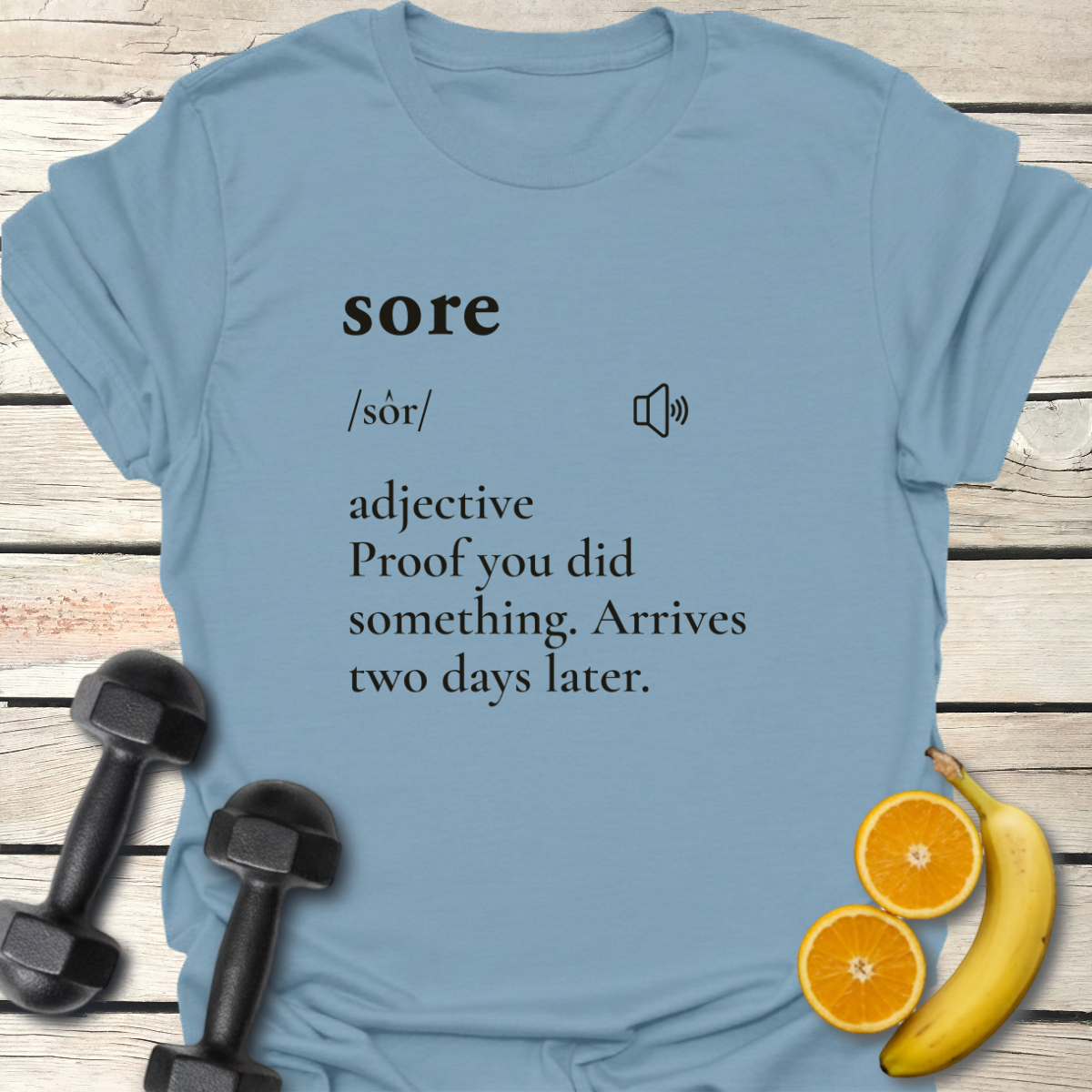 Sore Definition T-Shirt – Funny Workout Tee Over 40