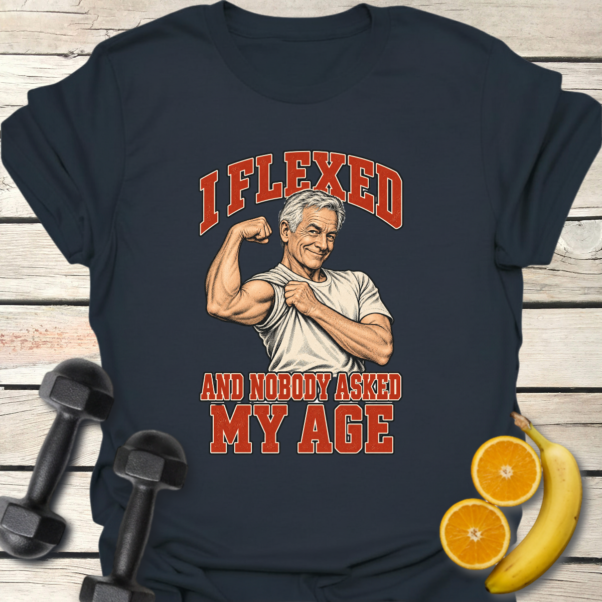 I Flexed and Nobody Asked My Age T-Shirt – Funny Gym Tee 60+