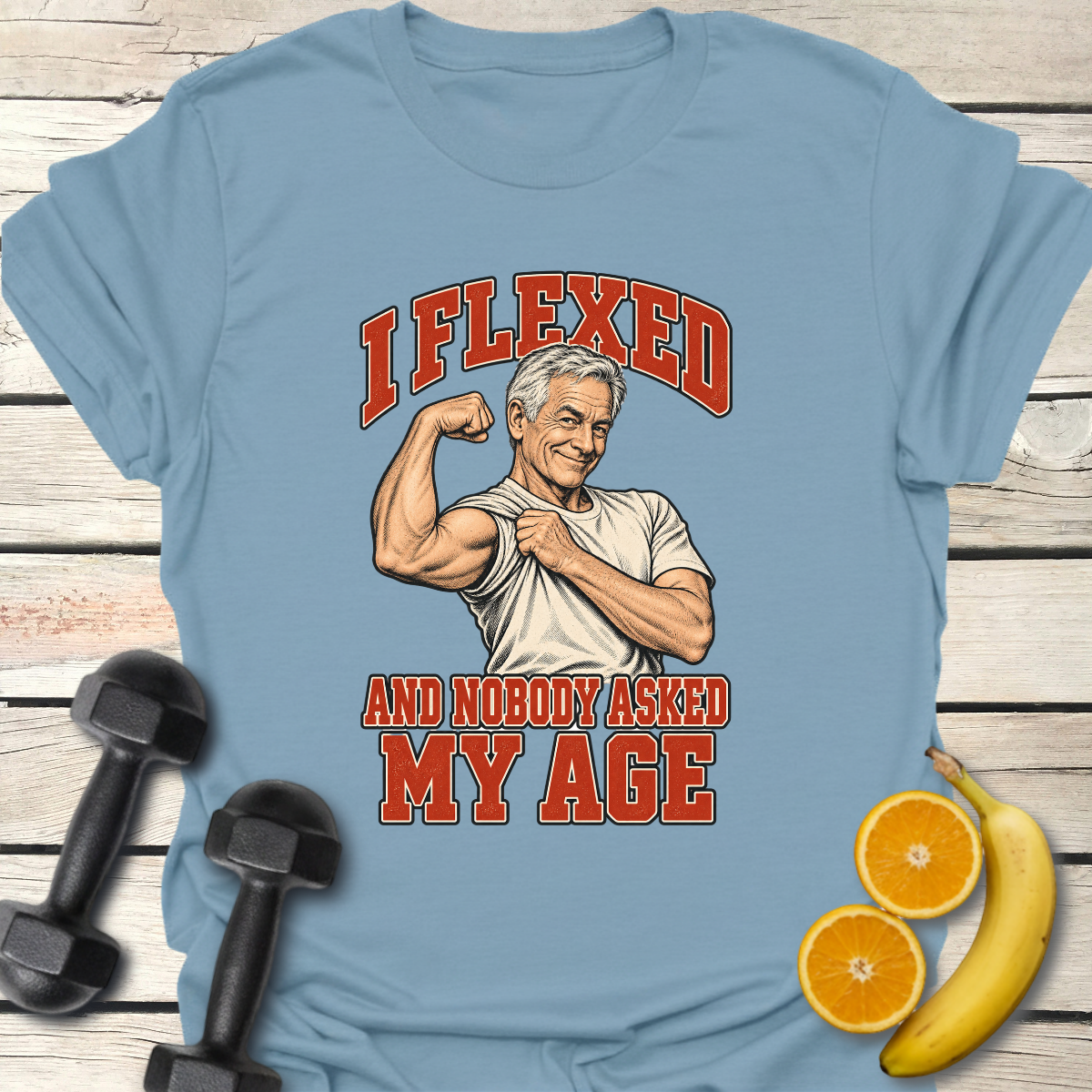 I Flexed and Nobody Asked My Age T-Shirt – Funny Gym Tee 60+