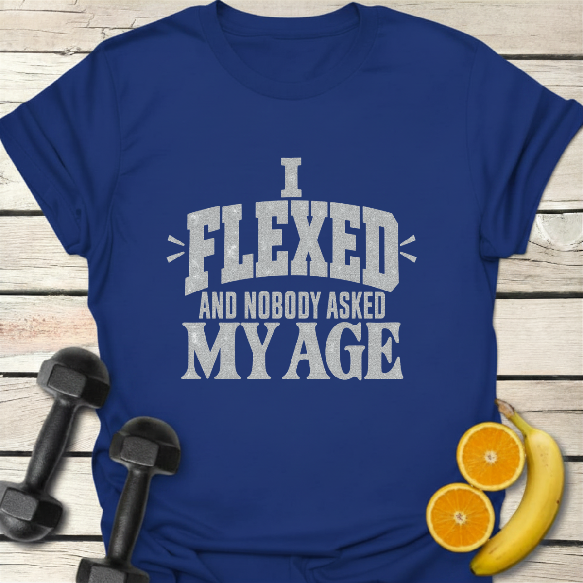 I Flexed and Nobody Asked My Age Typography T-Shirt – Gym Tee 40+