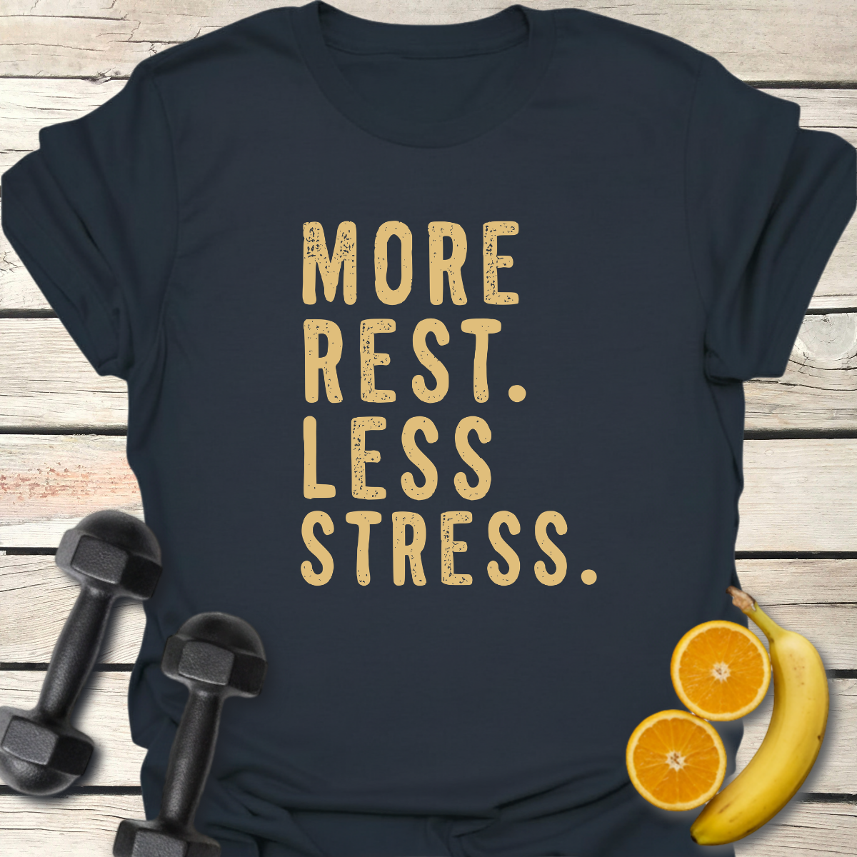 More Rest Less Stress T-Shirt – Recovery Day Tee 40+