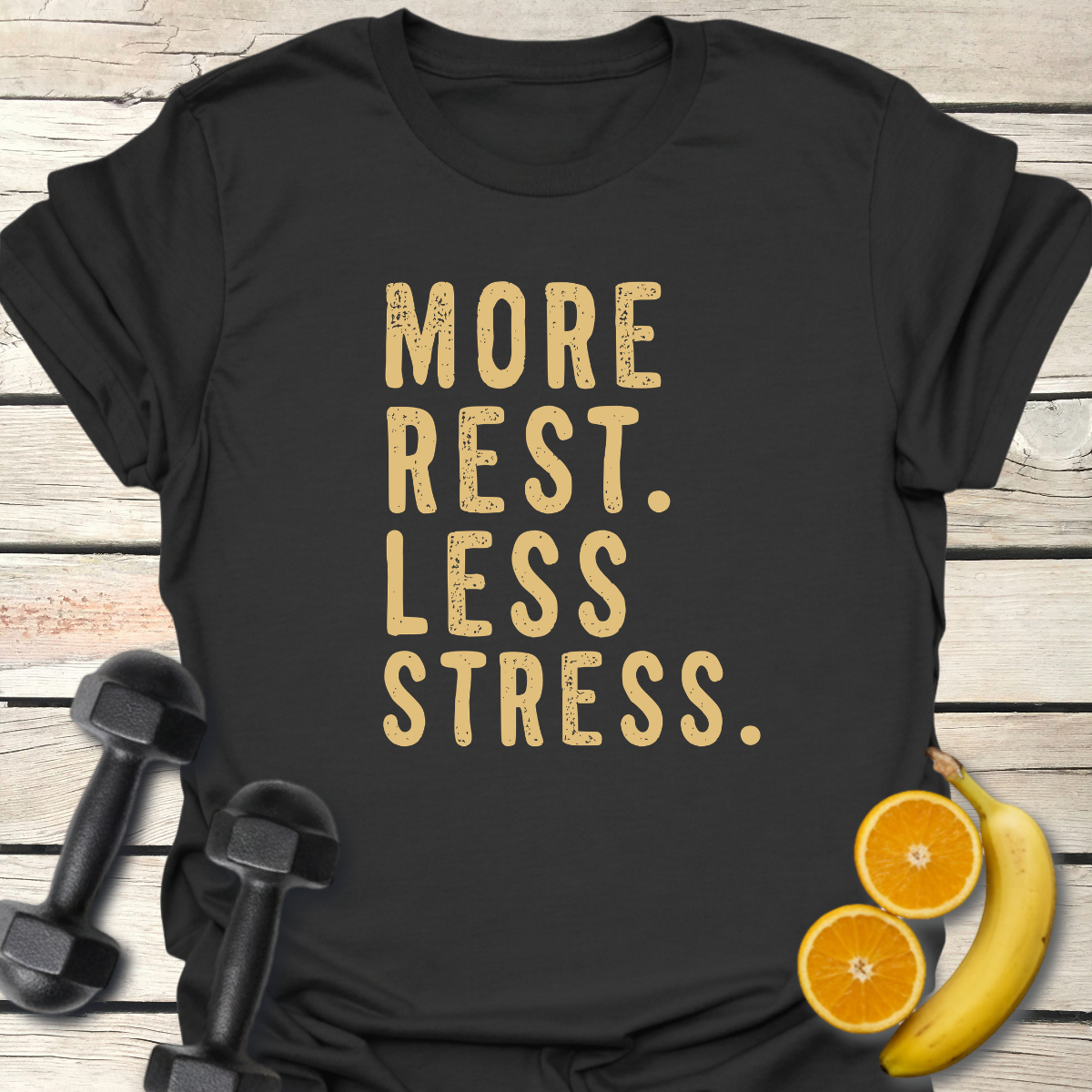 More Rest Less Stress T-Shirt – Recovery Day Tee 40+