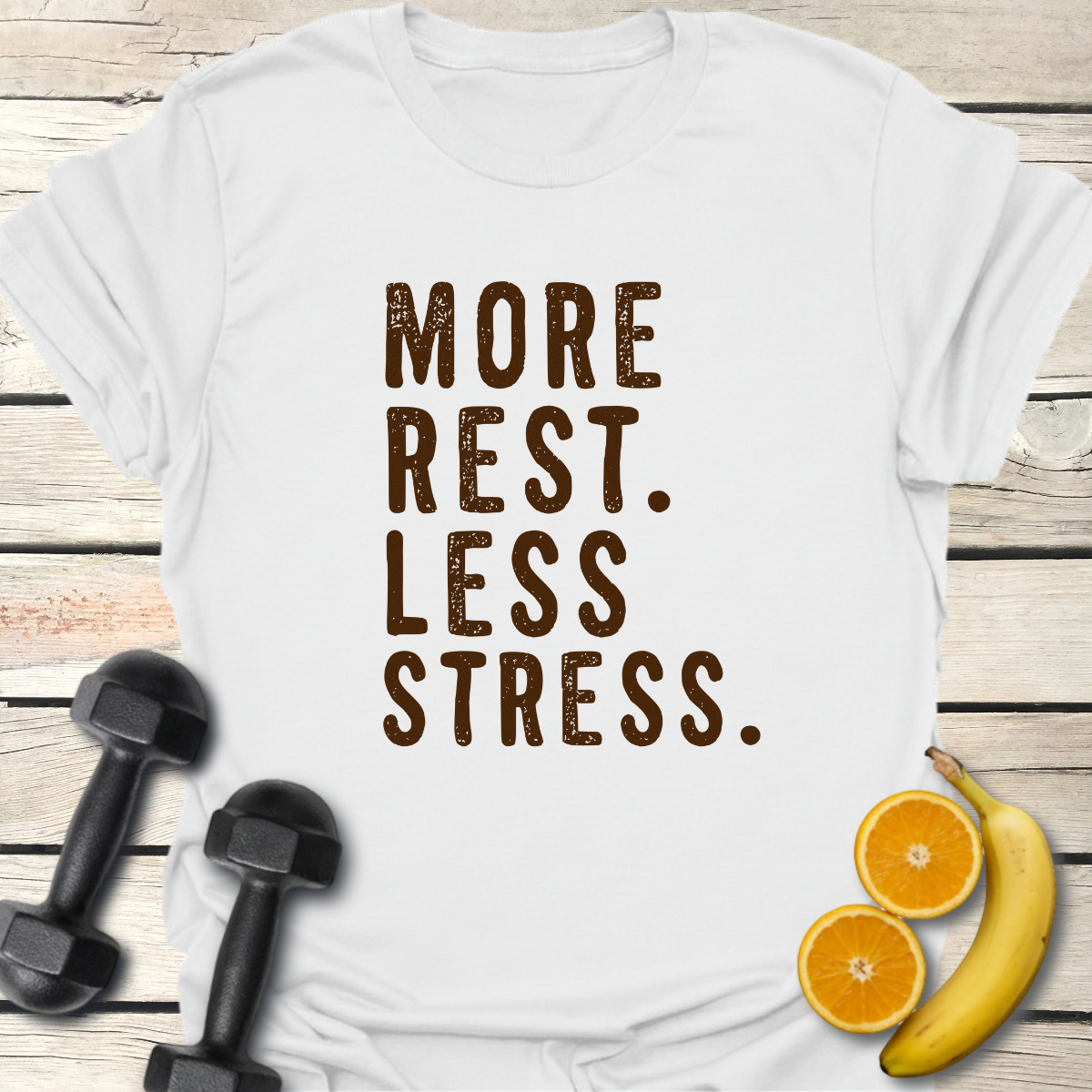 More Rest Less Stress T-Shirt – Recovery Day Tee 40+