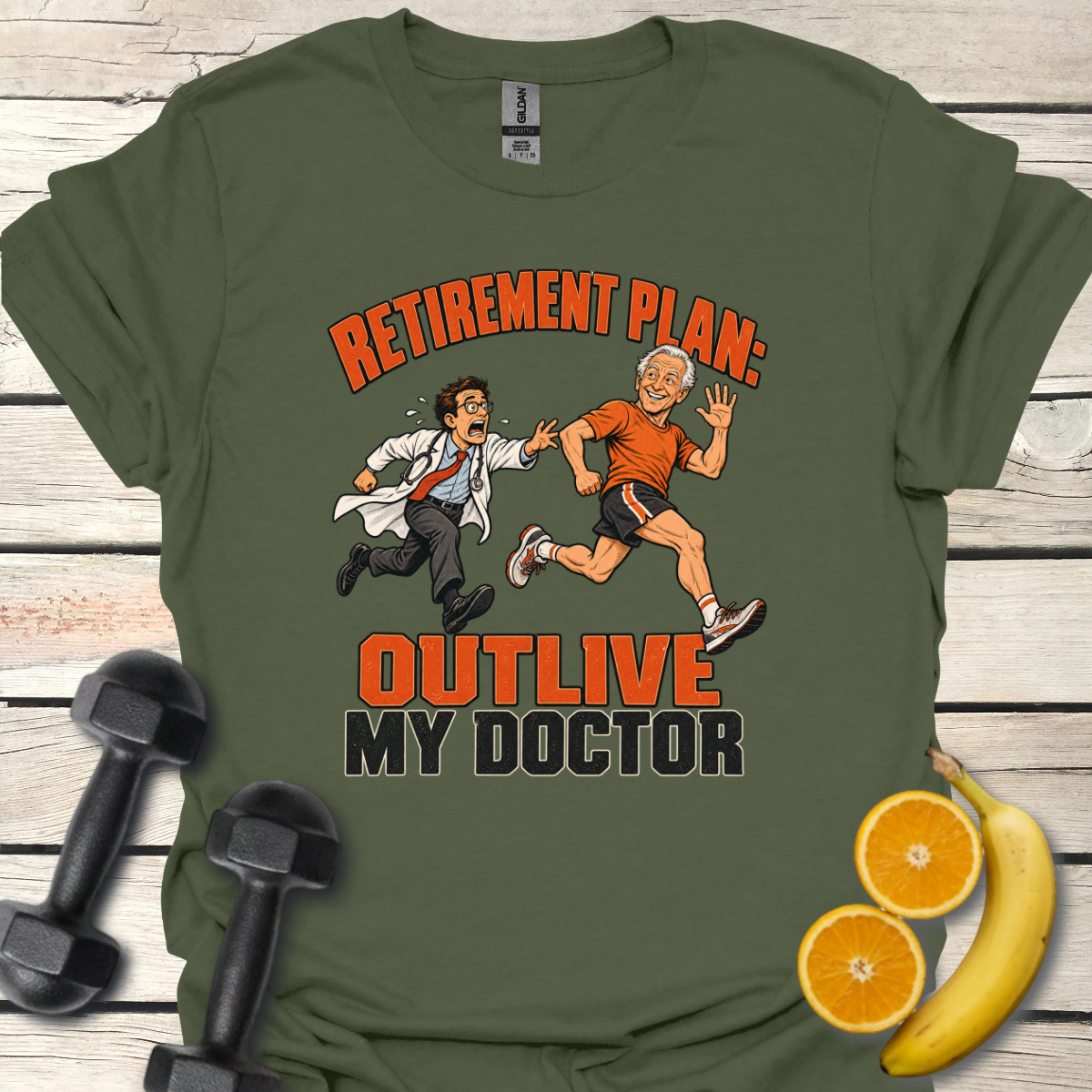 Retirement Plan Outlive My Doctor T-Shirt – Funny Running Tee