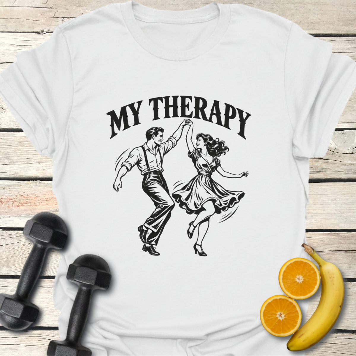 My Therapy Dancing T-Shirt – Swing Dance Tee for 40+