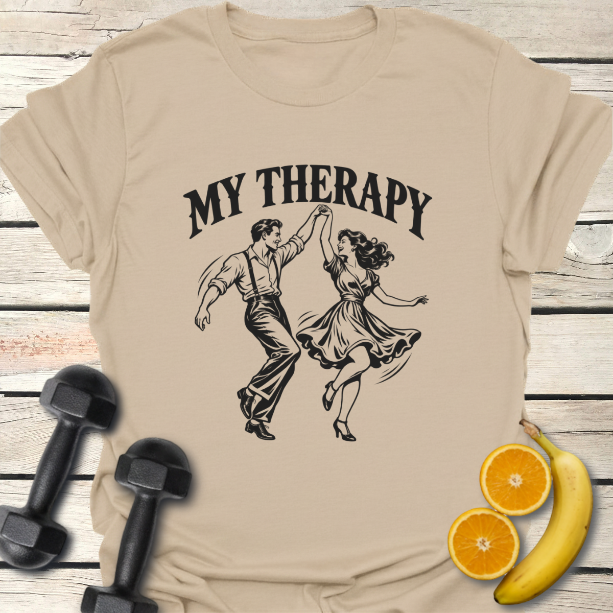 My Therapy Dancing T-Shirt – Swing Dance Tee for 40+