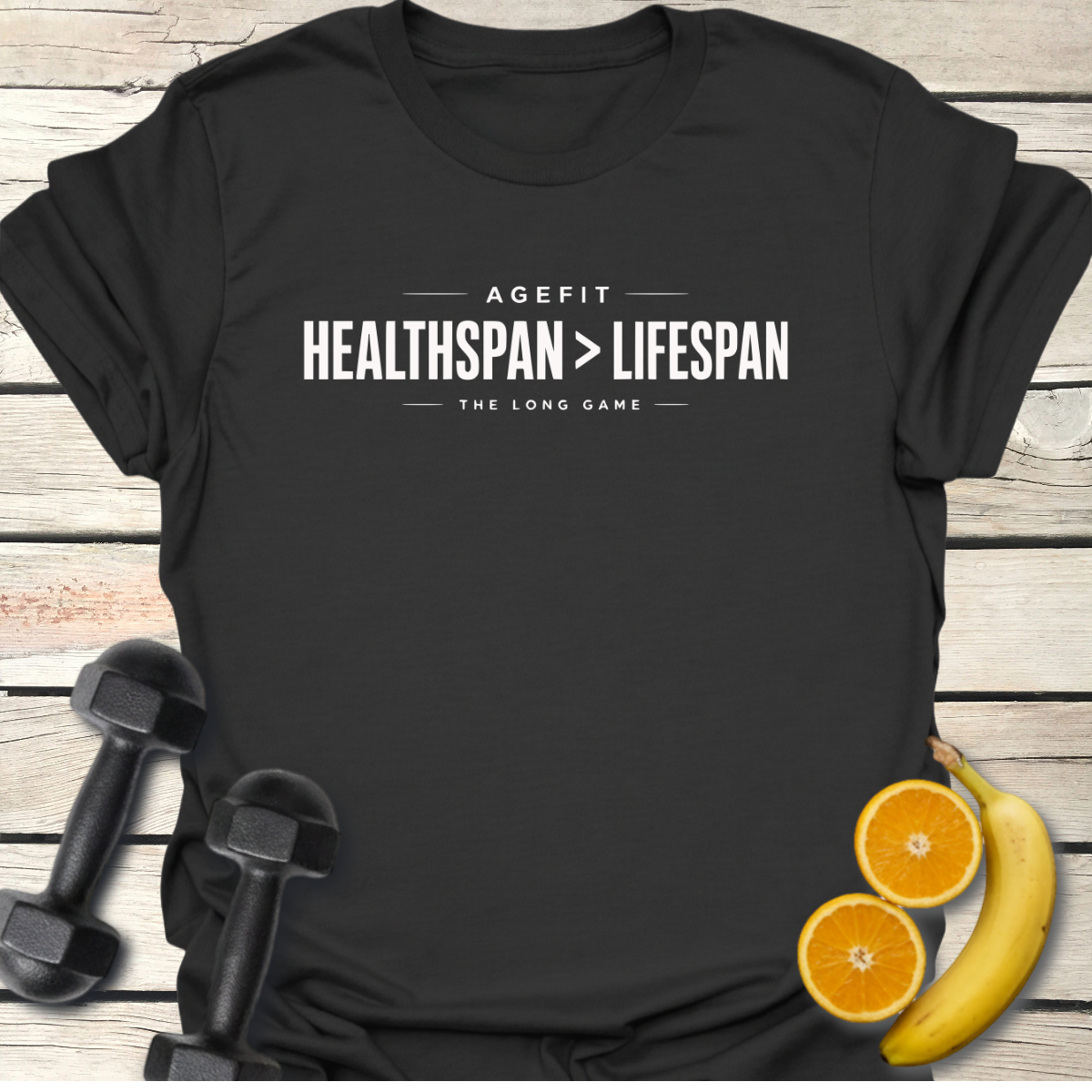 Healthspan > Lifespan T-Shirt
