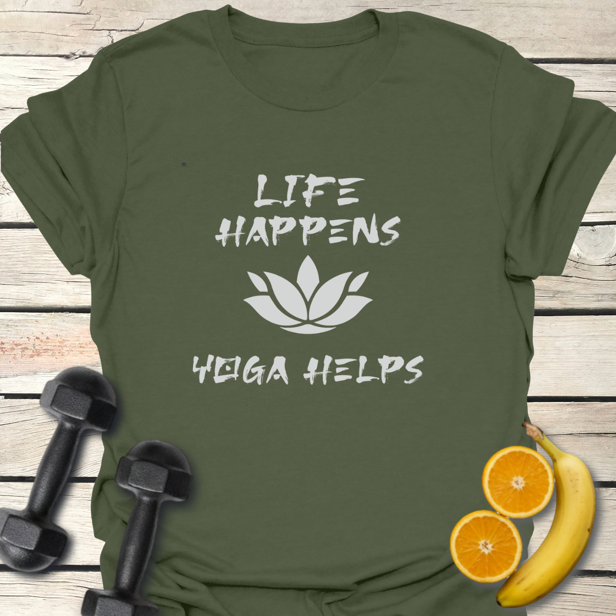 Life Happens Yoga Helps T-Shirt