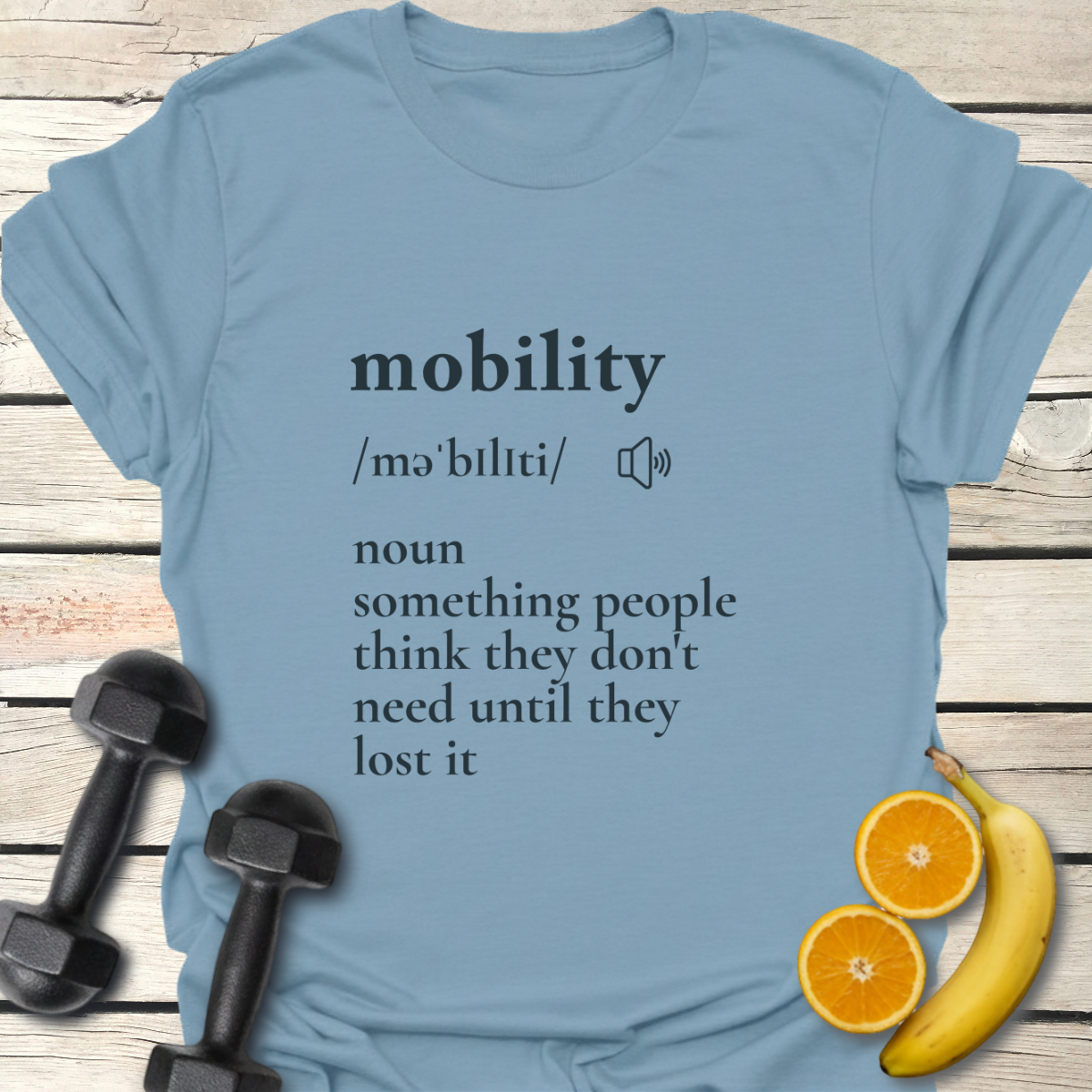 Mobility Definition T-Shirt