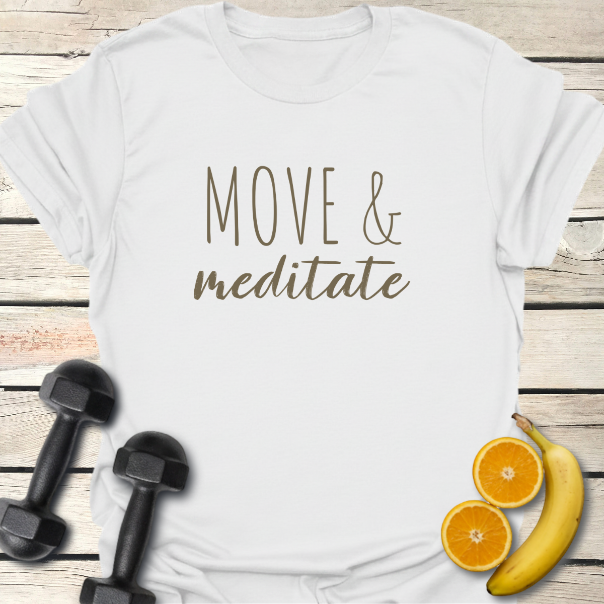 Move & Meditate T-Shirt