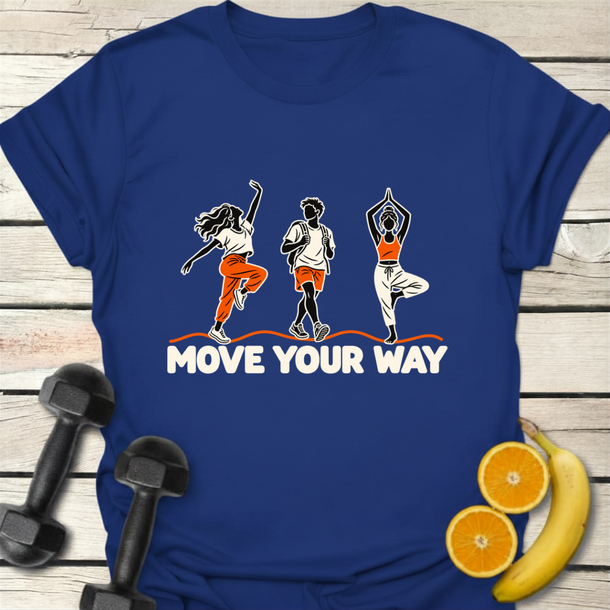 Move Your Way T-Shirt