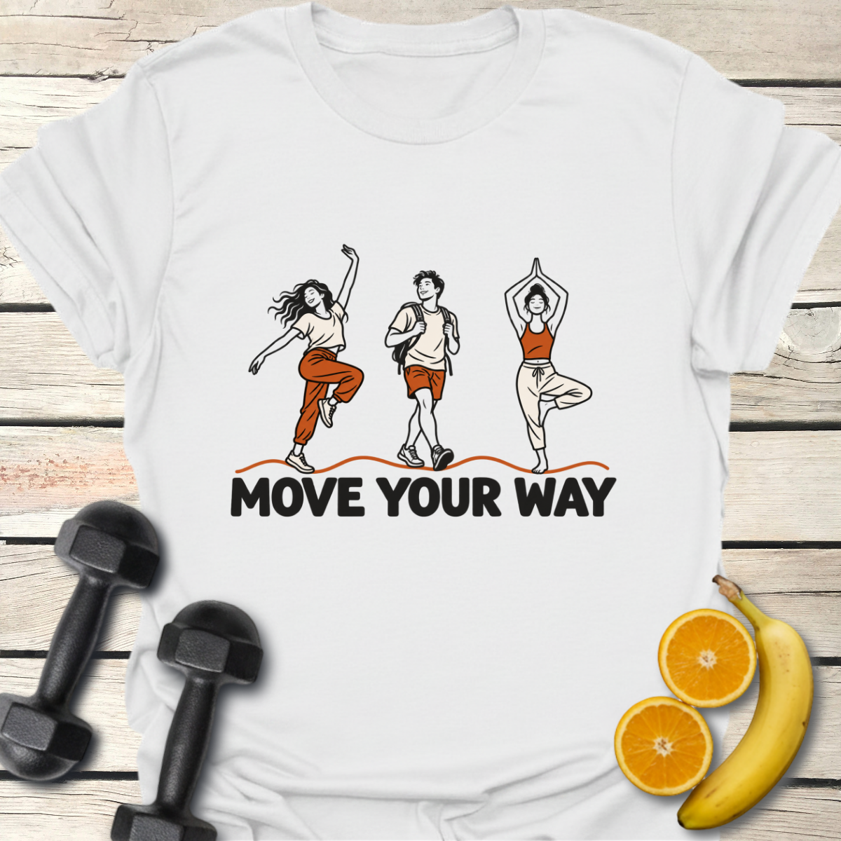 Move Your Way T-Shirt