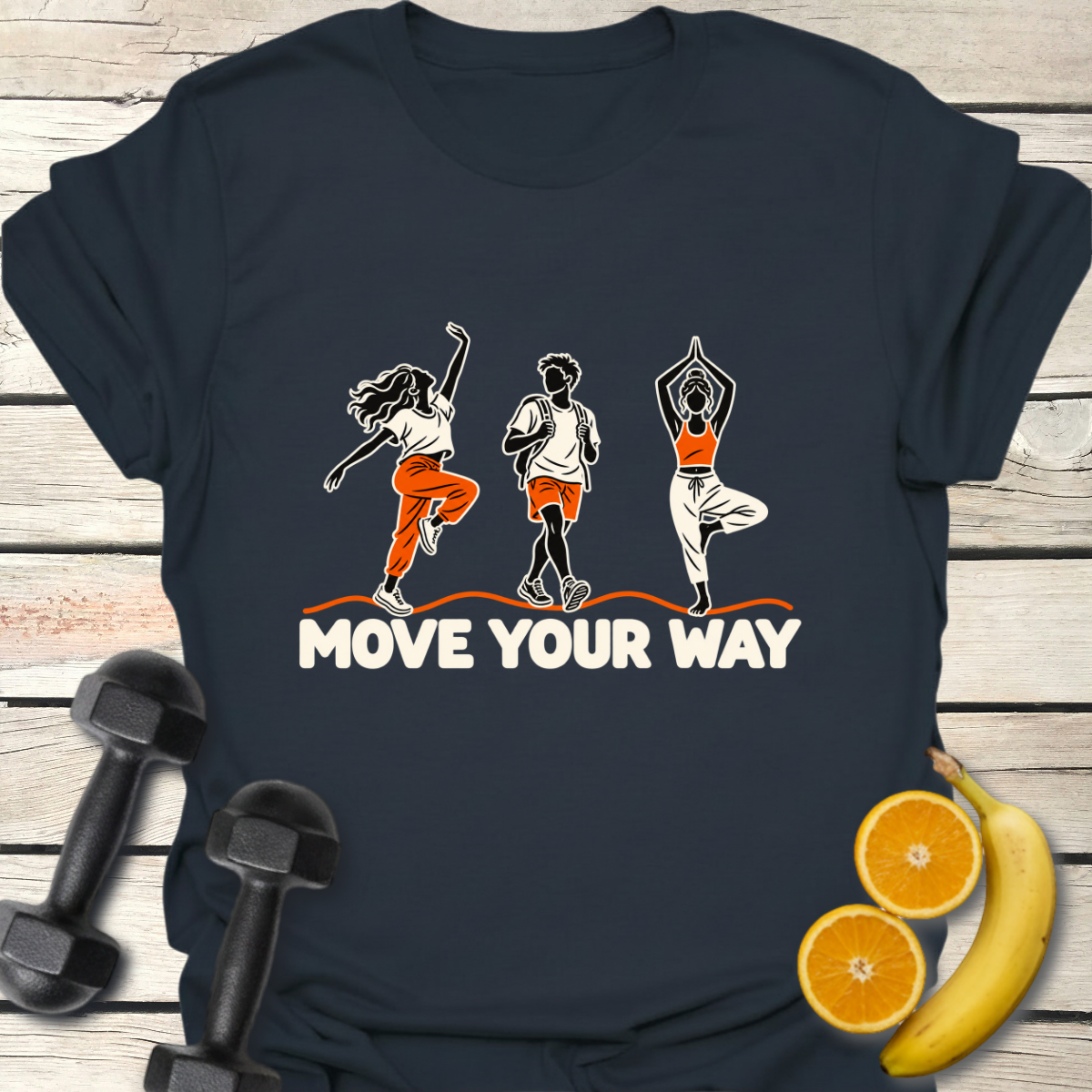 Move Your Way T-Shirt