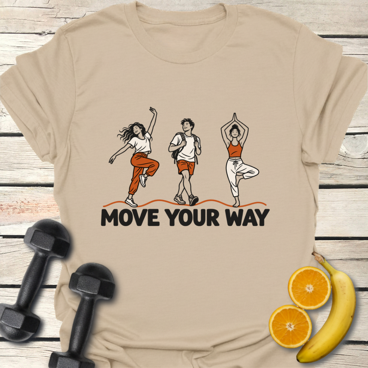 Move Your Way T-Shirt