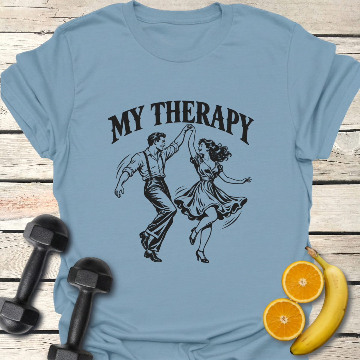 My Therapy Is Joyful Dancing T-Shirt