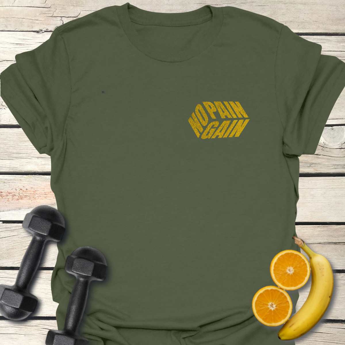 No Pain No Gain T-Shirt