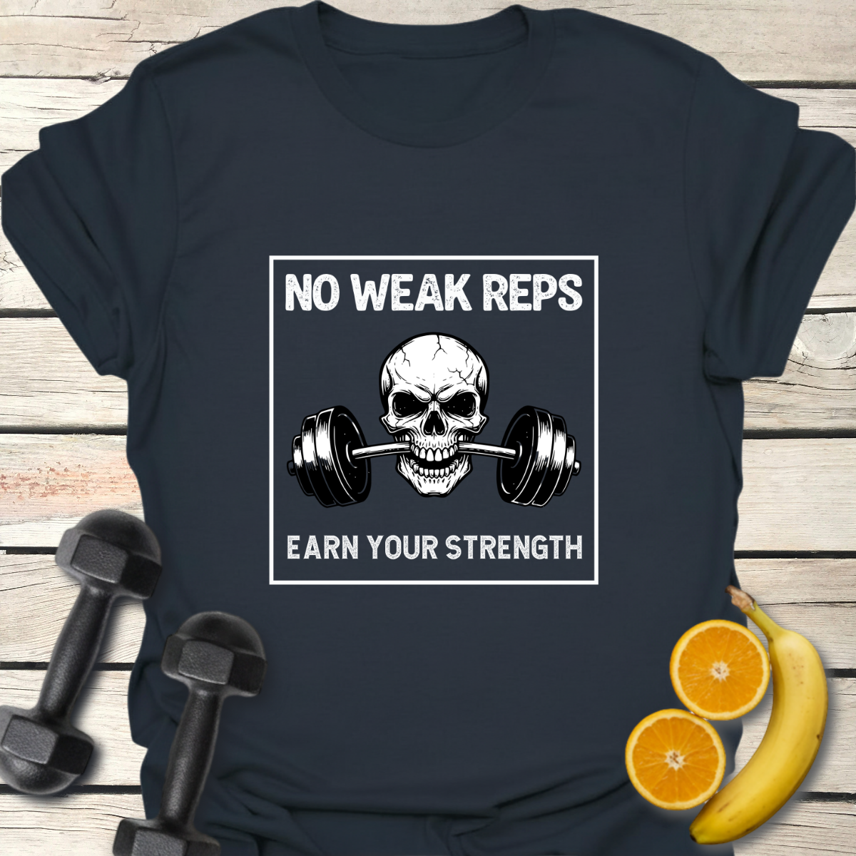 No Weak Reps T-Shirt