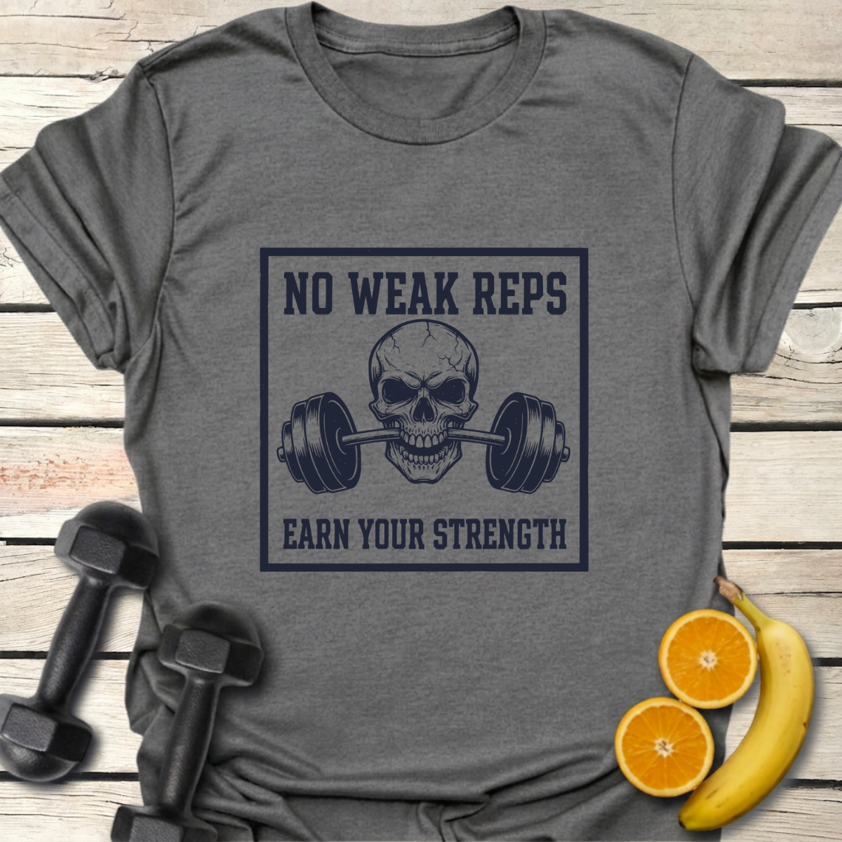 No Weak Reps T-Shirt