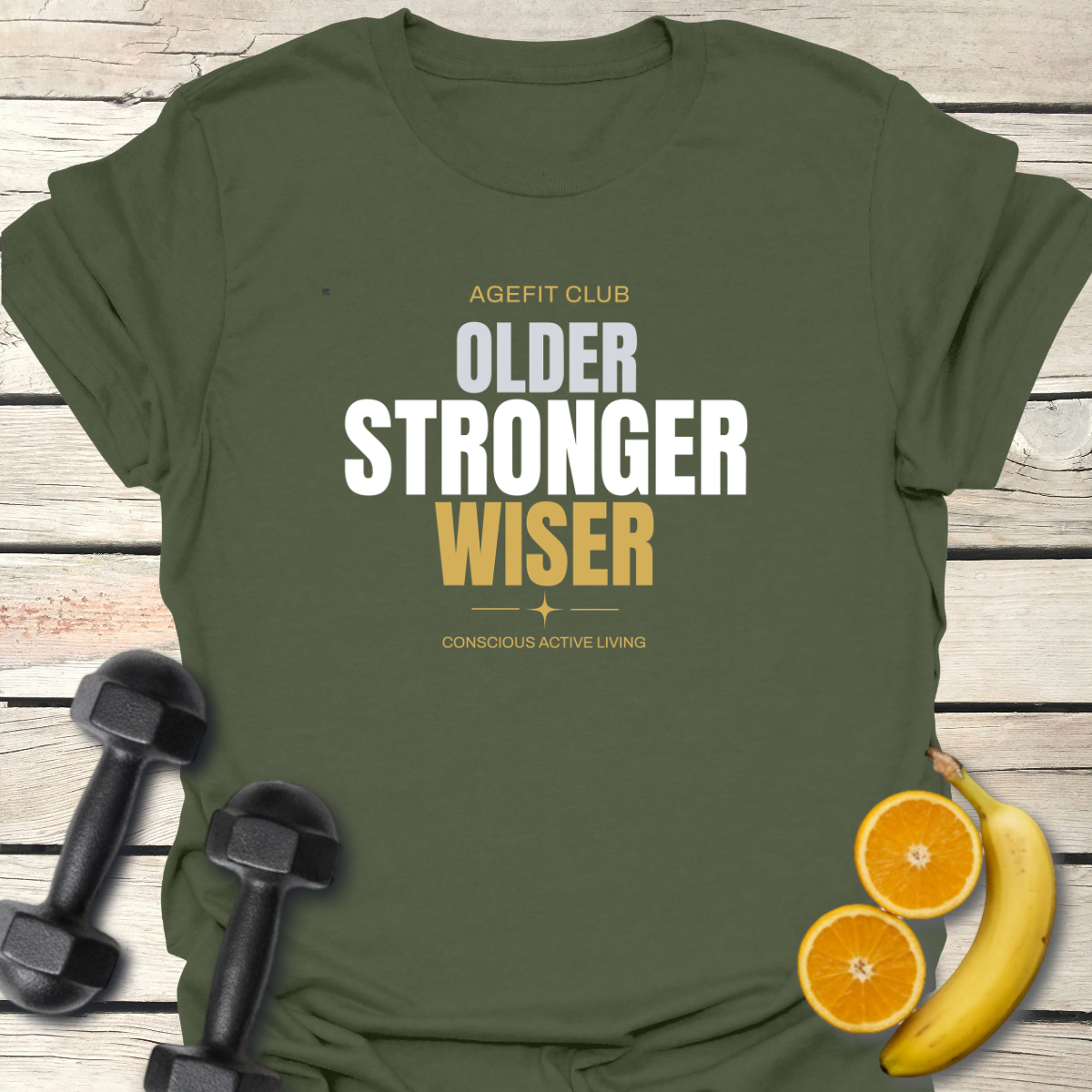 Older Stronger Wiser T-Shirt