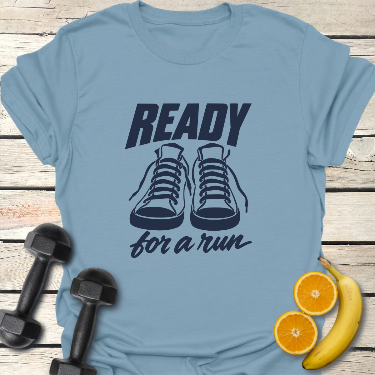 Ready for a Run T-Shirt