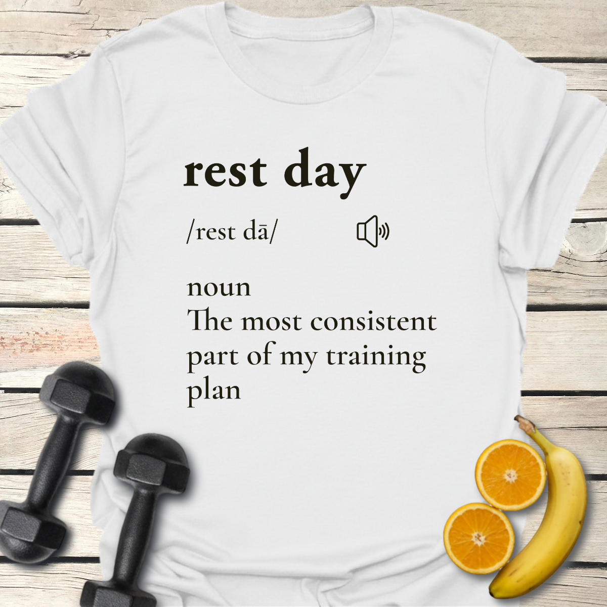 Rest Day Definition T-Shirt