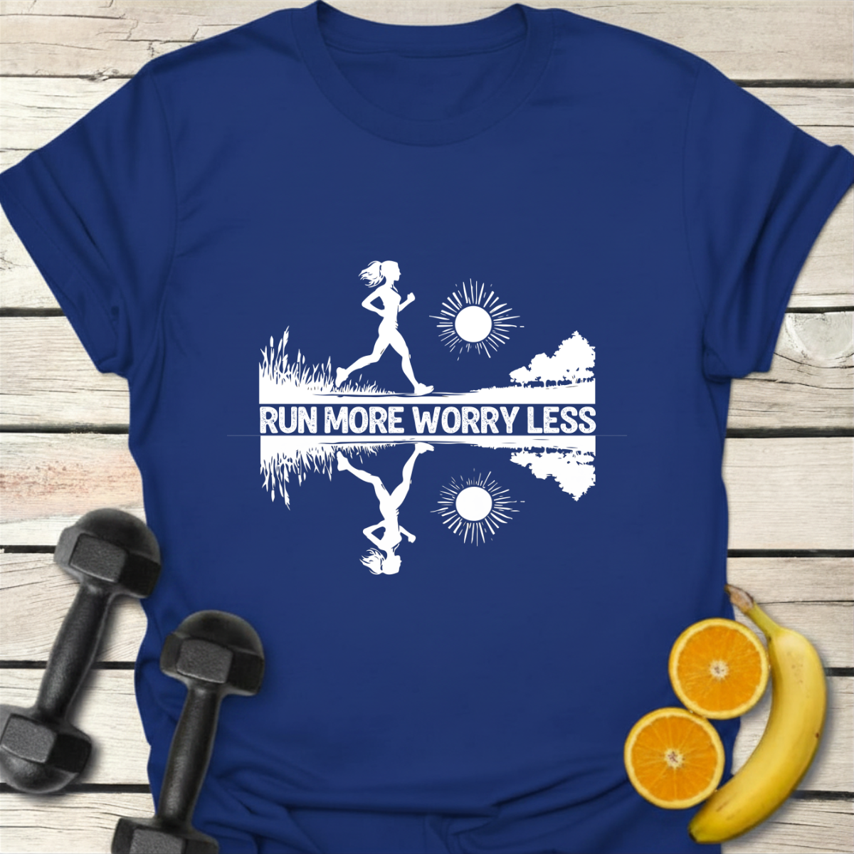 Run More Worry Less T-Shirt