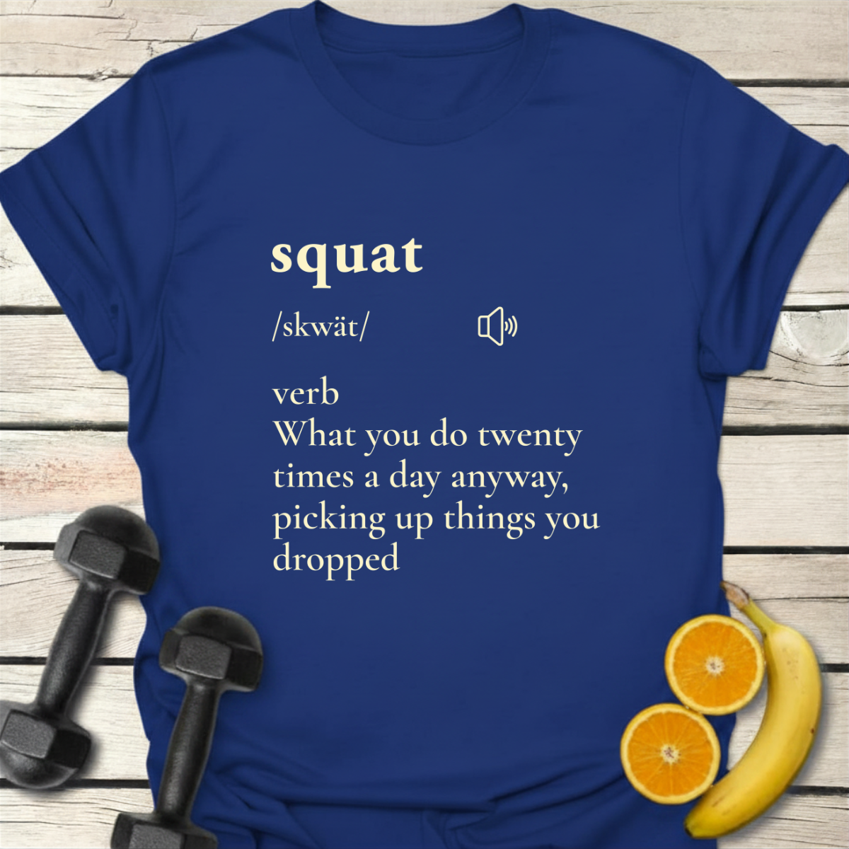 Squat Definition T-Shirt