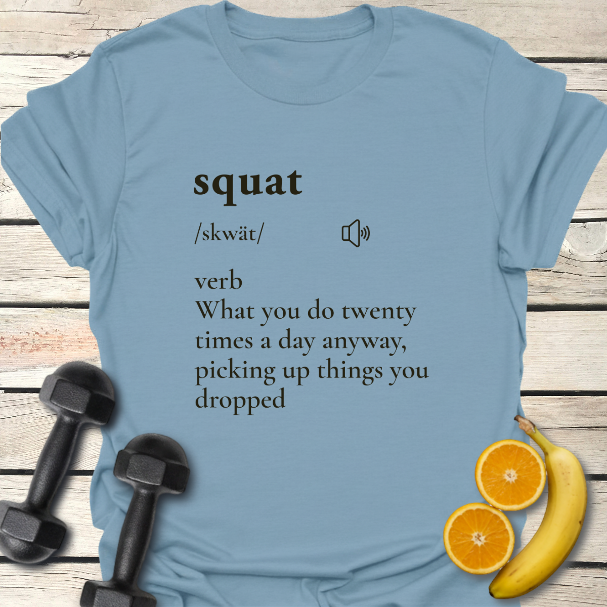 Squat Definition T-Shirt
