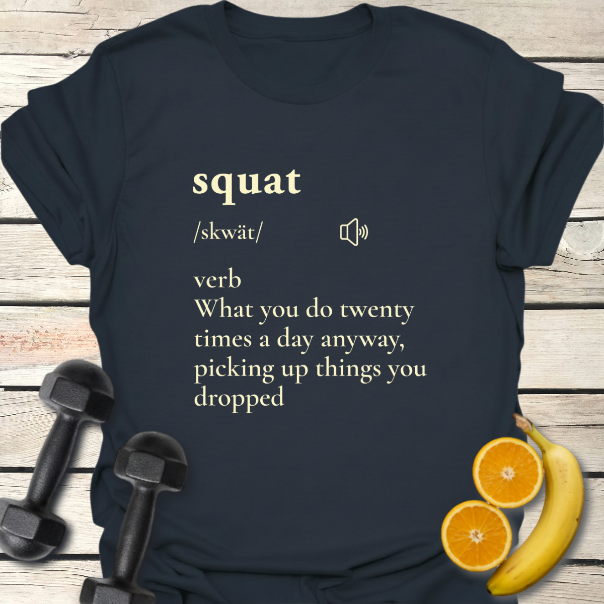 Squat Definition T-Shirt
