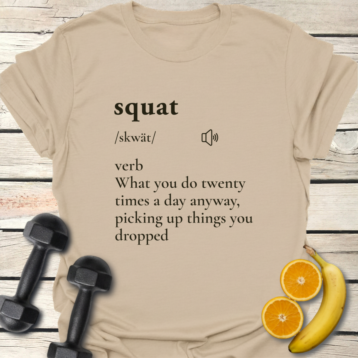 Squat Definition T-Shirt