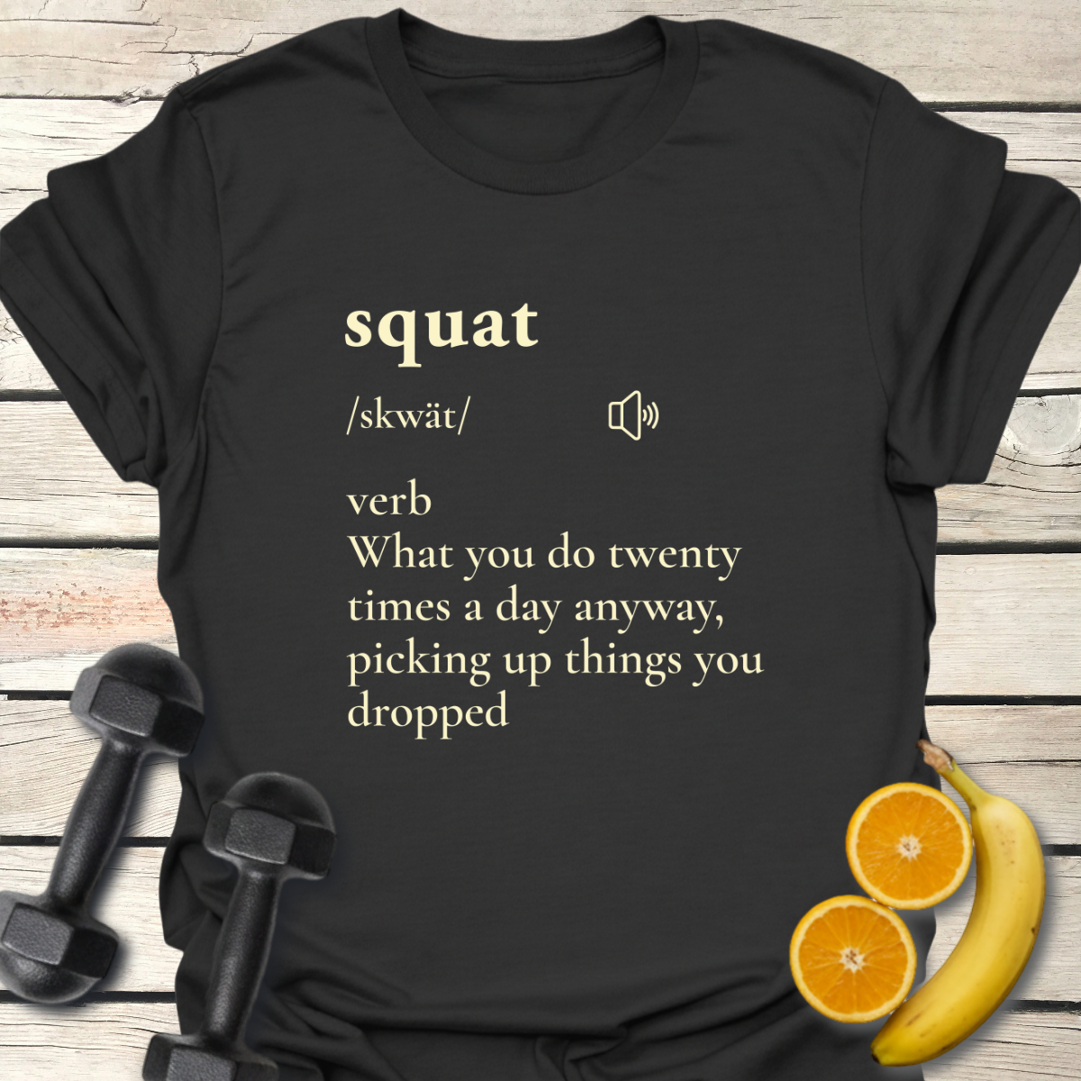 Squat Definition T-Shirt