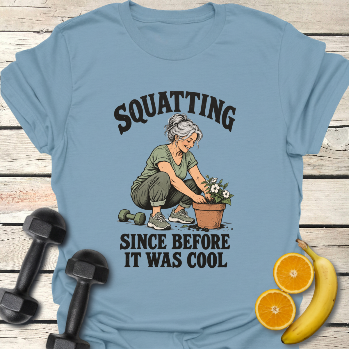 Squatting Since Before It Was Cool T-Shirt