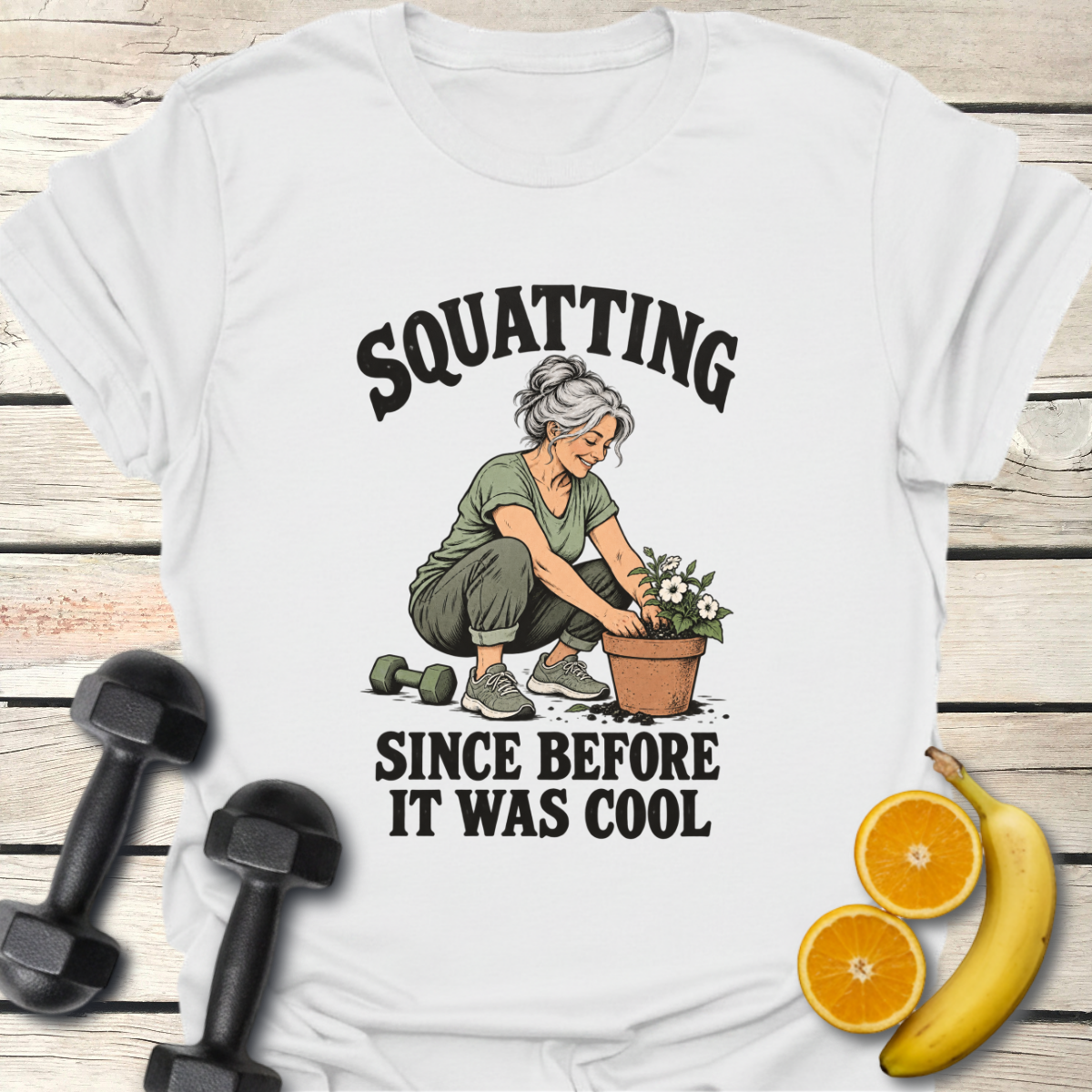 Squatting Since Before It Was Cool T-Shirt