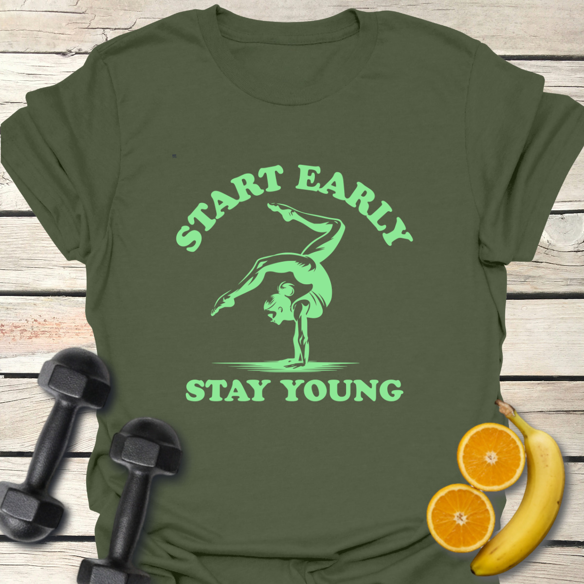 Start Early Stay Young T-Shirt