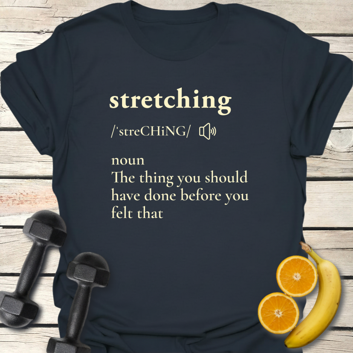 Stretching Definition T-Shirt