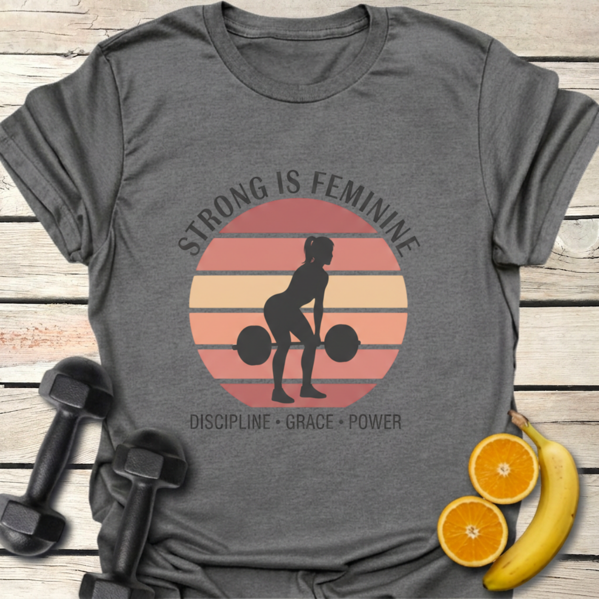 Strong Is Feminine T-Shirt