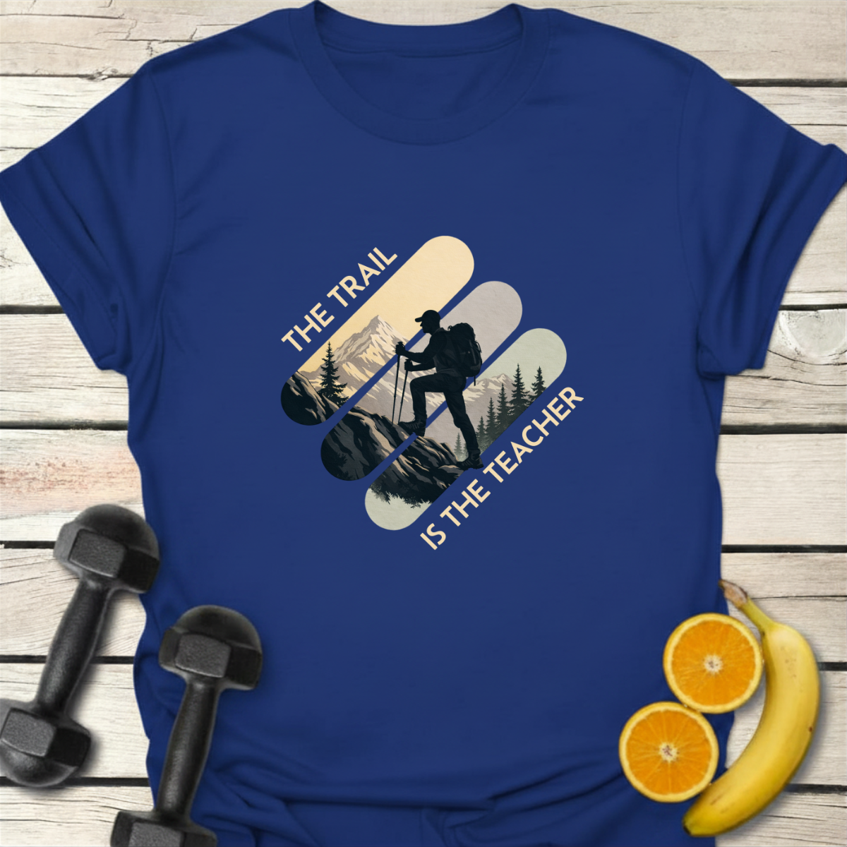 The Trail Is the Teacher T-Shirt