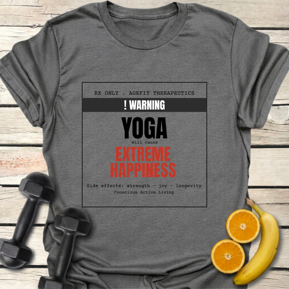 Warning Yoga Will Cause Extreme Happiness T-Shirt