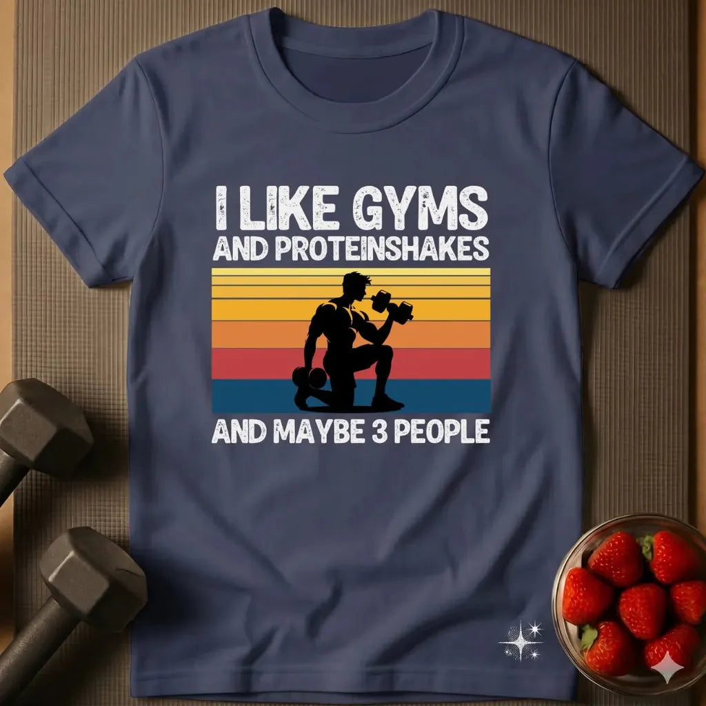 I Like Gyms T-Shirt