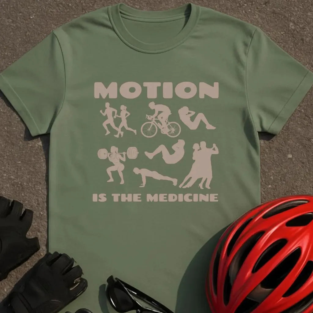 Motion is the Medicine T-Shirt