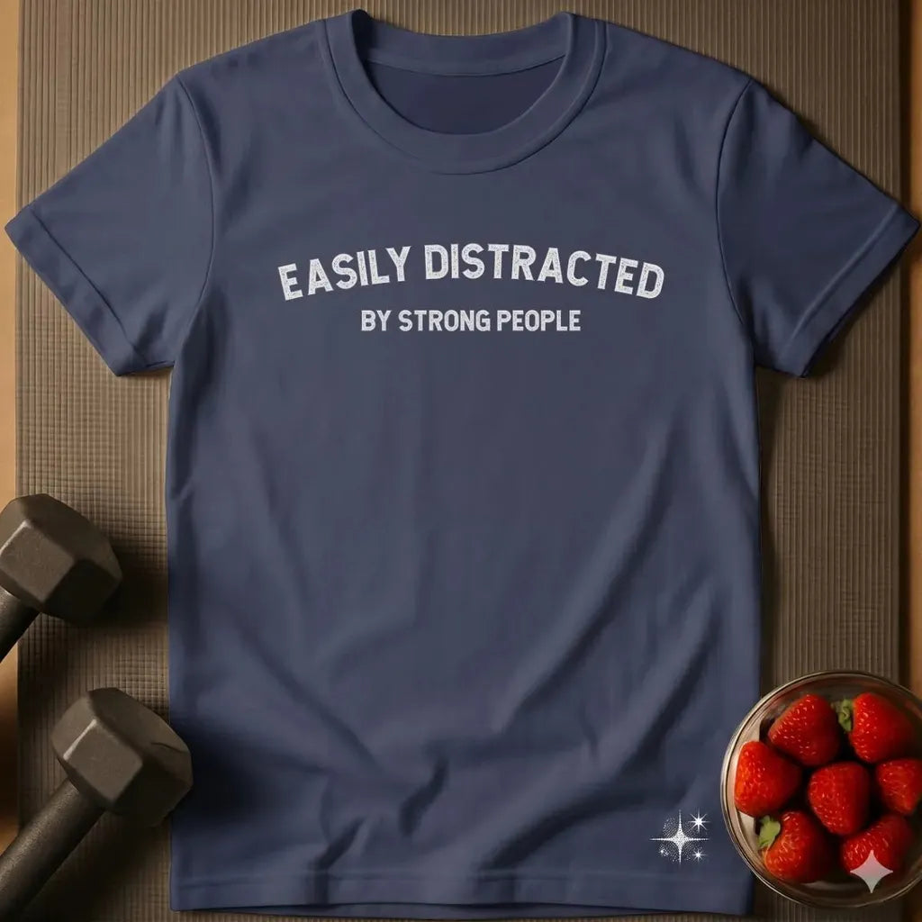 Easily Distracted T-Shirt